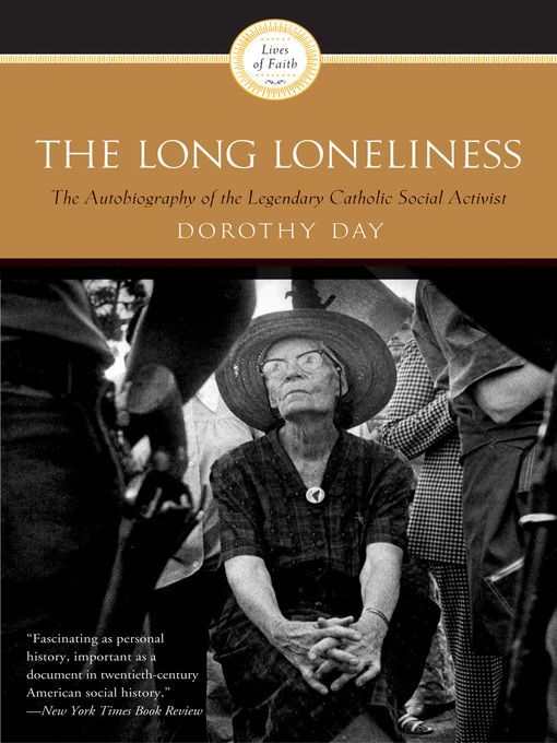 Title details for The Long Loneliness by Dorothy Day - Available